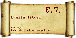 Breita Titusz névjegykártya